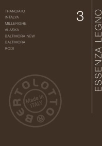 Catalogo Bertolotto CATALOGO-ESSENZA-LEGNO